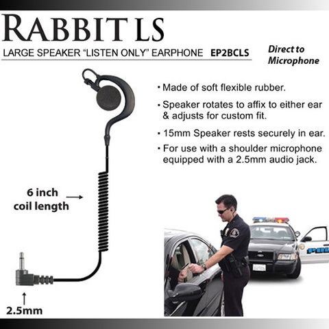 Rabbit 2.5mm Earhook Listen Only Large Speaker Earpiece EP2BCLS