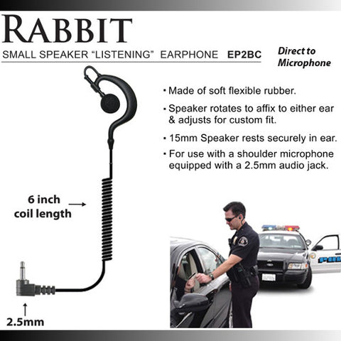 Rabbit 2.5mm Earhook Listen Only Earpiece EP2BC