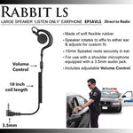 Rabbit 3.5mm Earhook (Long) Listen Only with Volume Control EP5AVLS